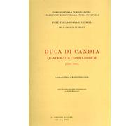 - Duca di Candia. Quaternus Consiliorum 1350-1363.