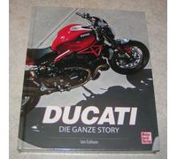 Ducati - La Tutto Story - Oltre Moto - Libro Illustrato - Ian Falloon
