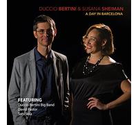 Duccio Bertini & Susana Sheiman - A Day in Barcelona