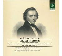 Duccio Ceccanti FrÃ©dÃ©ric Chopin: Chamber Music On Period Instruments (CD)