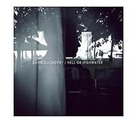 Duchovny, David - Hell Or Highwater