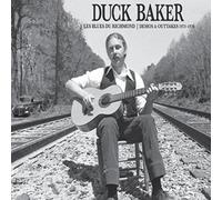 Duck Baker Les Blues Du Richmond : Demos and Outtakes 1973-1979 (Vinyl LP)