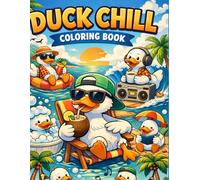 Duck Chill Coloring Book