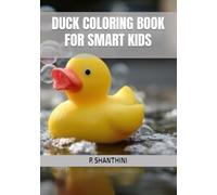 DUCK COLORING BOOK FOR SMART KIDS