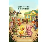 Duck Goes to a New School