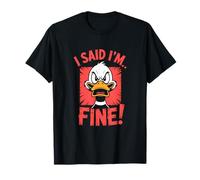 Duck I said I'm Fine Divertente Urlando Arrabbiato Maglietta