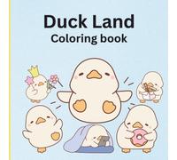 Duck Land Coloring Book