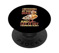 Duck Life's Hits Let Them Hit Someone Else PopSockets PopGrip Adesivo