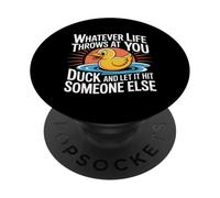 Duck Life's Hits Let Them Hit Someone Else - PopSockets PopGrip Adesivo