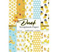 Duck Scrapbook Paper: Waterfowl Themed Pattern Paper | 20 Sheets, 8.5" x 11" , Double - Sided | For Gift Wrapping, Card Making, Origami, Decoupage, Junk Journals | Fun Kids Patterns