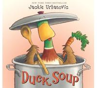 Duck Soup: An Easter and Springtime Book for Kids