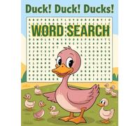 Duck Word Search: 1000 Duck Words For You To Search