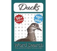 Duck Word Search Puzzle Book: Word Searches with Easy to Read Print about Ducks, Mallards, Migration and Ducklings, and More | 6x9 inches, 110 pages | ... ... Gift for Vacations, Holidays, and Travel