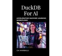 DuckDB for AI: Accelerating Machine Learning Workflows