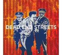 Ducky Boys - DEAD END STREETS