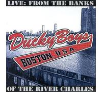 Ducky Boys - Live: From the Banks of the River Charles