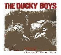 The Ducky Boys Three Chords & the Truth (CD)