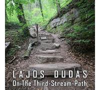 Lajos Dudas - On The Third-stream Path - Cd