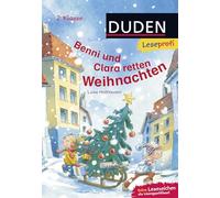Duden Leseprofi - Benni und Clara retten Weihnachten, 2. Klasse: Kinderbuch für Erstleser ab 7 Jahren: 8