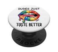 Dudes Just Taste Better Gay Rainbow Pride Flag LGBTQ LGBT PopSockets PopGrip Adesivo