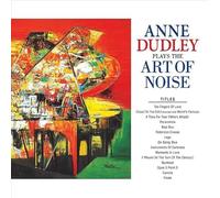 Dudley Anne - Plays The Art Of Noise