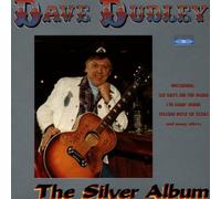 Dudley,Dave - The Silver Album