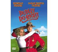 Dudley Do-Right [99/E, J/Dd5. 1