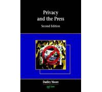 Dudley Moore Privacy and the Press (Tascabile)