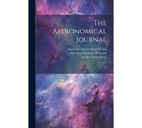 Dudley Observatory The Astronomical Journal (Tascabile)