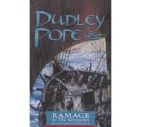 Dudley Pope Ramage & the Renegades (Tascabile) Lord Ramage Novels