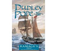 Dudley Pope Ramage's Signal (Tascabile) Lord Ramage Novels