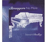Dudley, Stewart - Strange No More