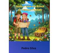 Dudu e Keke em Busca do Tesouro Perdido