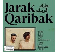 Dudu Tassa & Jonny Greenwood - Jarak Qaribak