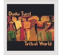 Dudu Tucci - Tribal World