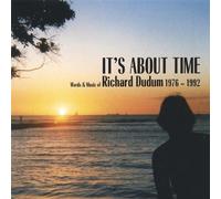 Dudum, Richard - It's About Time