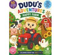 Dudu's Adventures - Coloring Book: Happy Farm