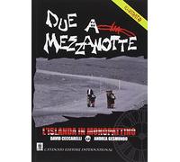 Due a mezzanotte. L'Islanda in monopattino