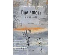 Due amori e altre storie