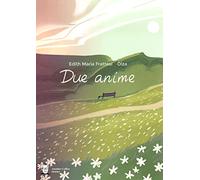Due anime