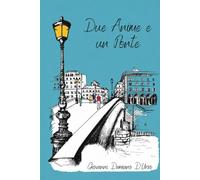 Due Anime e un Ponte