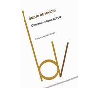 Due anime in un corpo