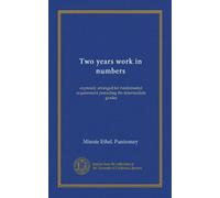 Due anni di lavoro in numeri: espressamente predisposti per l'acquisizione fondamentale precedente i gradi intermedi: Facsimile