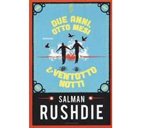 Due anni, otto mesi & ventotto notti