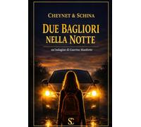 Due bagliori nella notte: 6