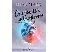 Due battiti all'unisono