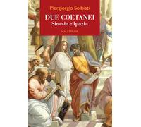 Due coetanei. Sinesio e Ipazia