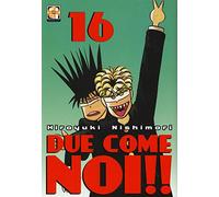 Due come noi!! (Vol. 16)