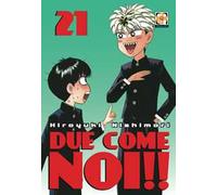Due come noi!!. Vol. 21