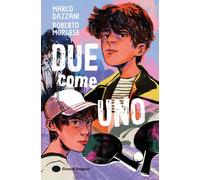 Due come uno [Paperback] [Jan 13, 2026] Dazzani, Marco and Morgese, Roberto
